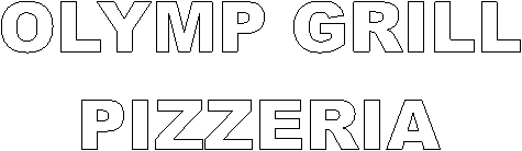 OLYMP GRILL
PIZZERIA